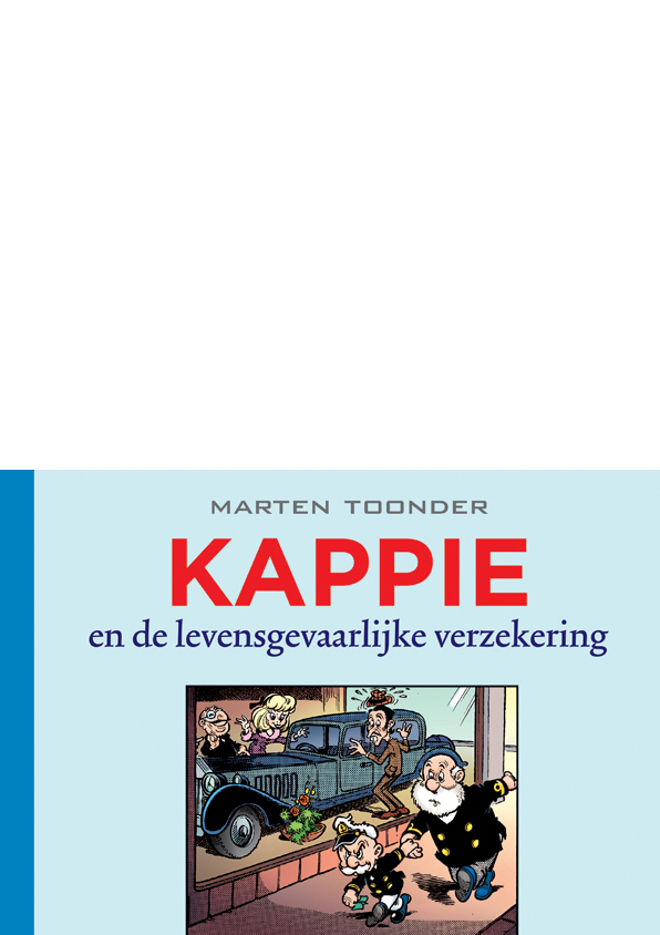 Kappie 134 - Kappie en de levensgevaarlijke verzekering